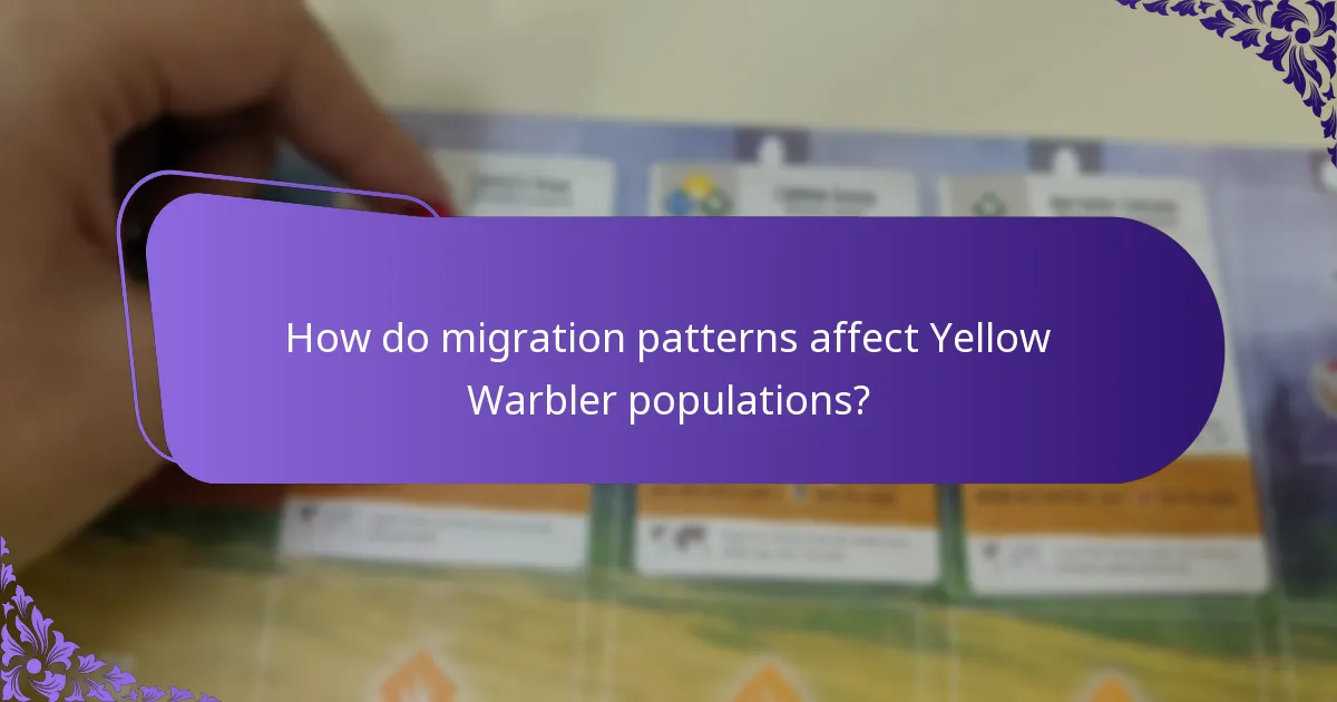 How do migration patterns affect Yellow Warbler populations?