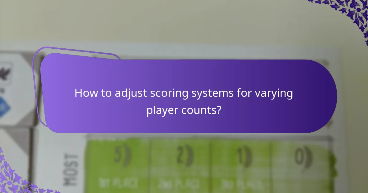How to adjust scoring systems for varying player counts?
