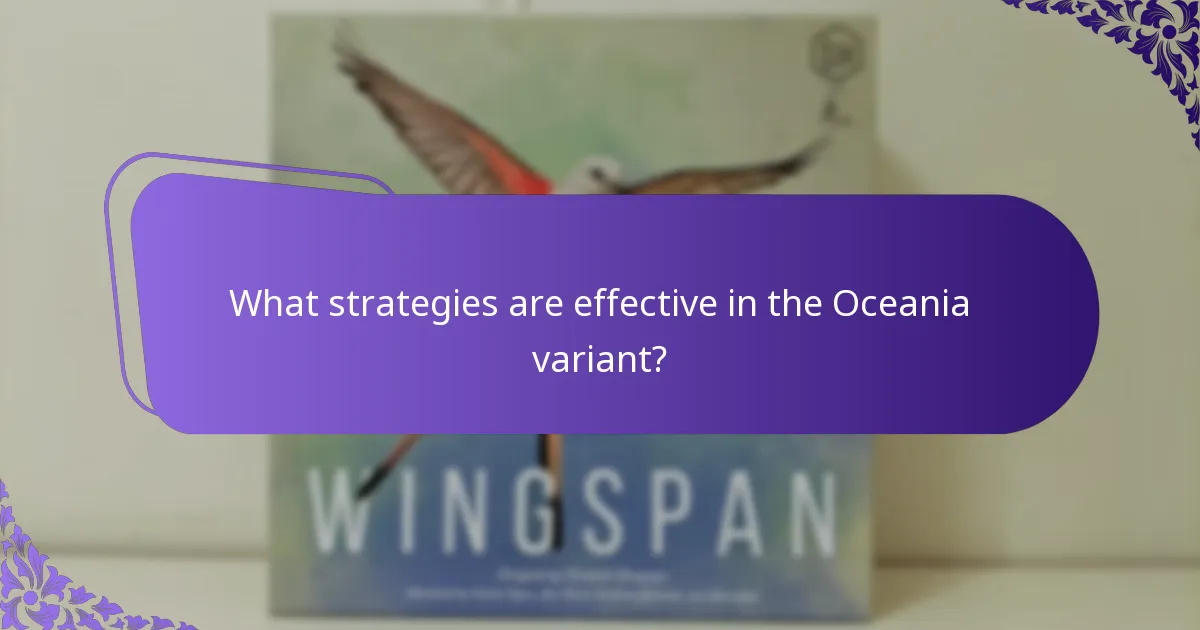 What strategies are effective in the Oceania variant?