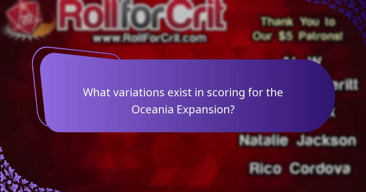 What variations exist in scoring for the Oceania Expansion?