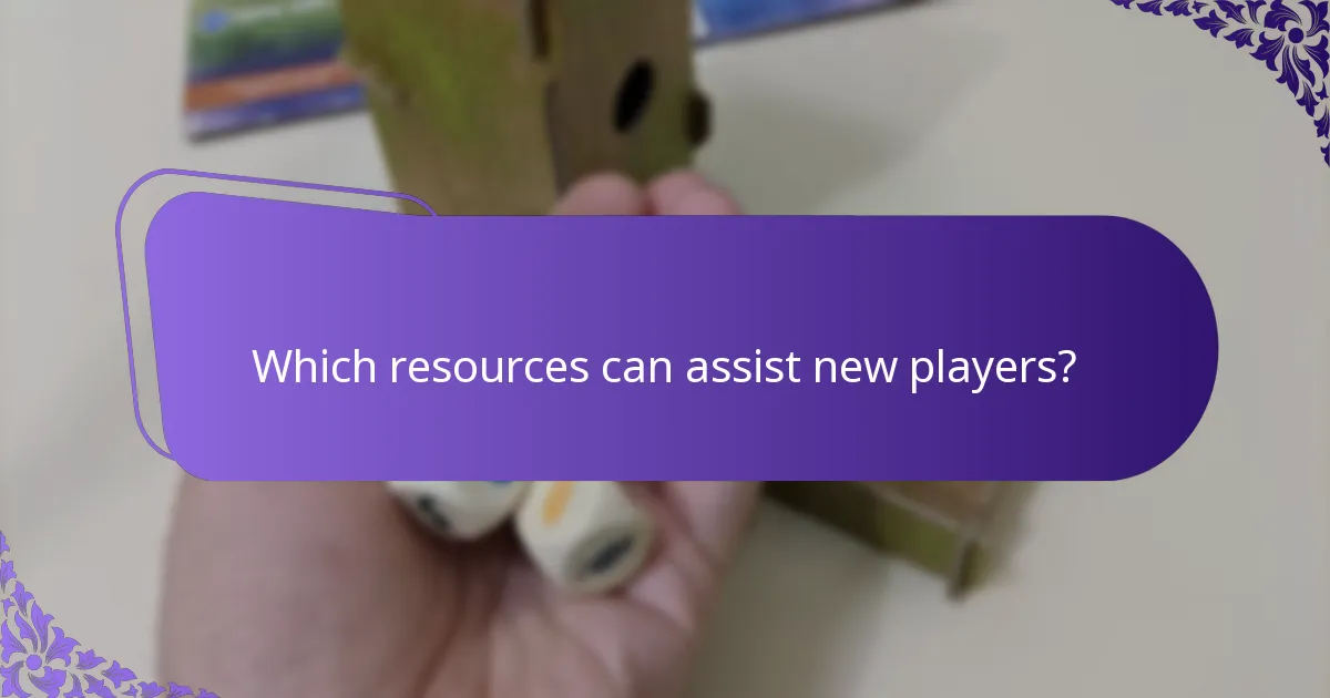 Which resources can assist new players?