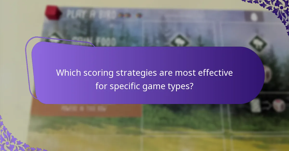 Which scoring strategies are most effective for specific game types?